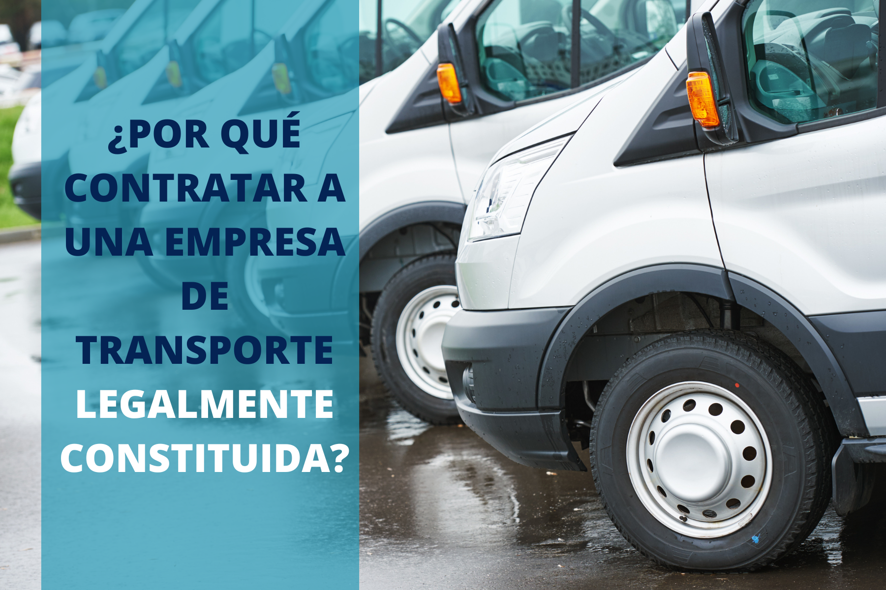 Por-que-contratar-a-una-empresa-de-transporte-legalmente-constituida